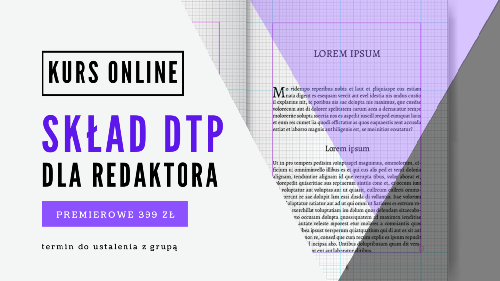 Skład DTP dla redaktora