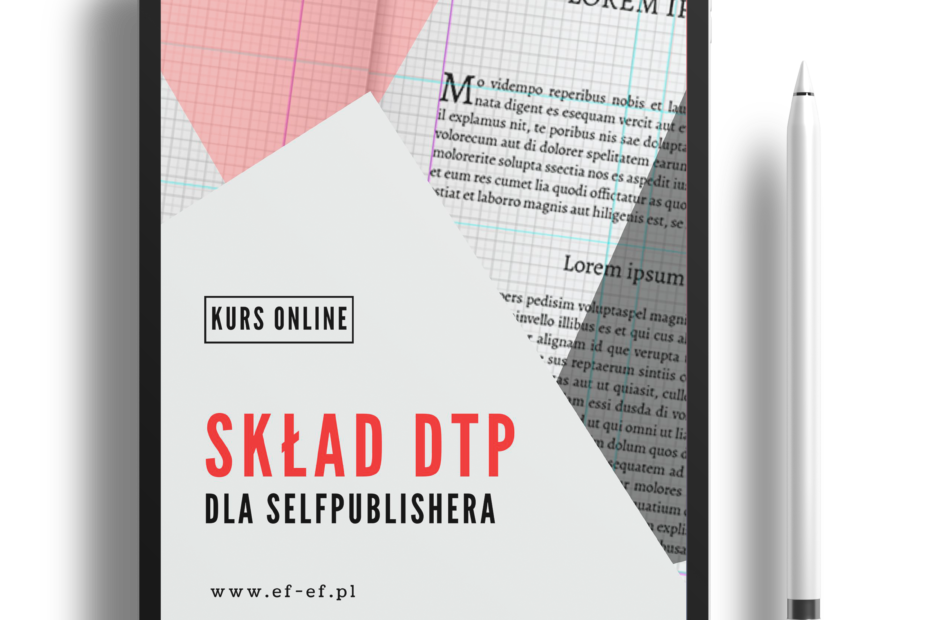 Skład dtp dla selfpublishera szkolenie online