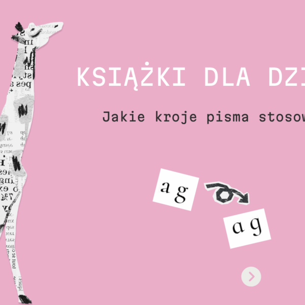 Książka dla dzieci jaki font stosować – grafika z wyciętą z gazety żyrafą i tytułem posta