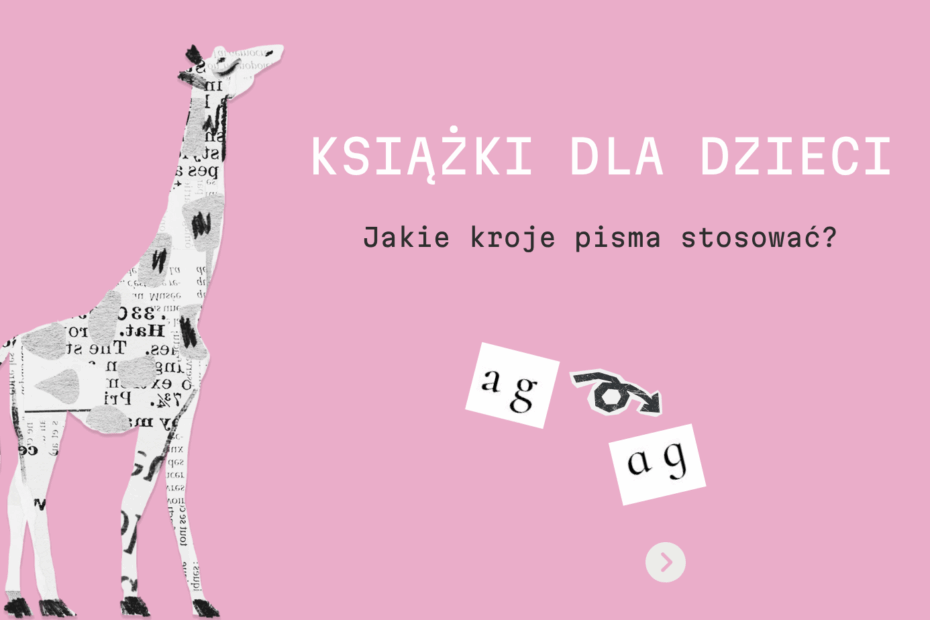 Książka dla dzieci jaki font stosować – grafika z wyciętą z gazety żyrafą i tytułem posta